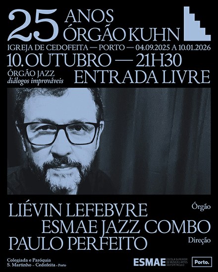 25 anos do Órgão Kuhn - Combo de Jazz da ESMAE