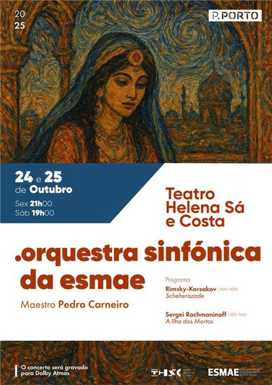 Orquestra Sinfónica da ESMAE - Teatro Helena Sá e Costa
