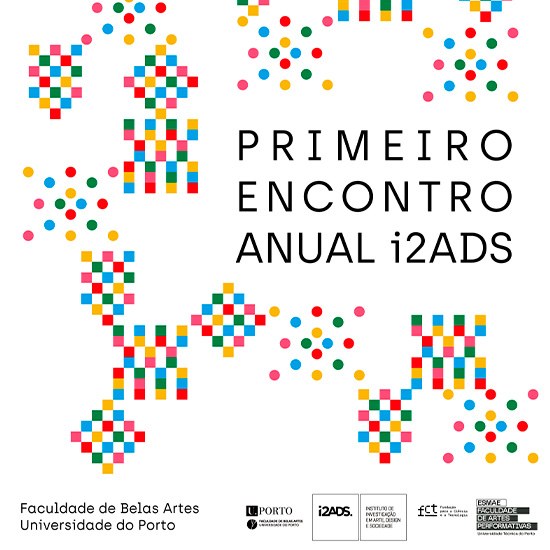 1º Encontro Anual i2ADS - 15 anos, 15 práticas 
