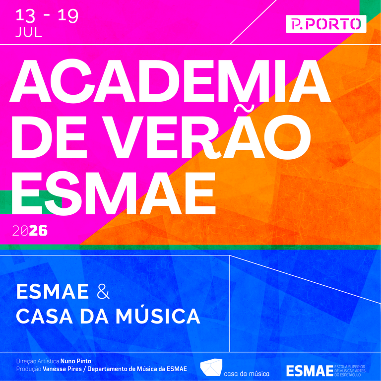 Academia de Verão ESMAE — Escola Superior de Música e Artes do Espetáculo