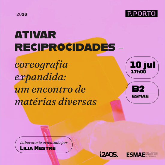 Ativar reciprocidades - coreografia expandida: um encontro de matérias diversas