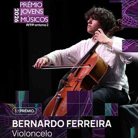 Bernardo Ferreira vence categoria de Violoncelo no Prémio Jovens Músicos 2026