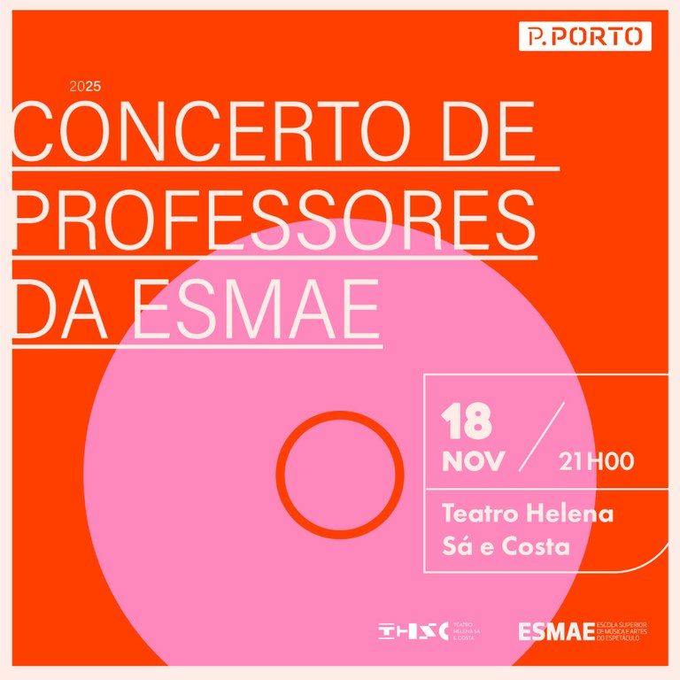 Concerto de Professores da ESMAE — Escola Superior de Música e Artes do ...