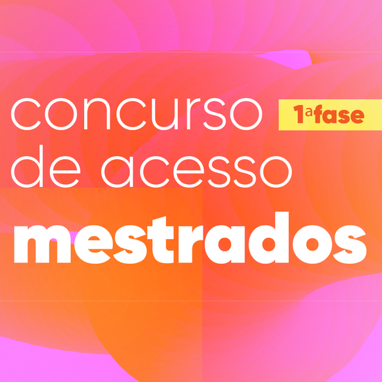 CONCURSO DE ACESSO AOS CURSOS DE MESTRADO 2024/25