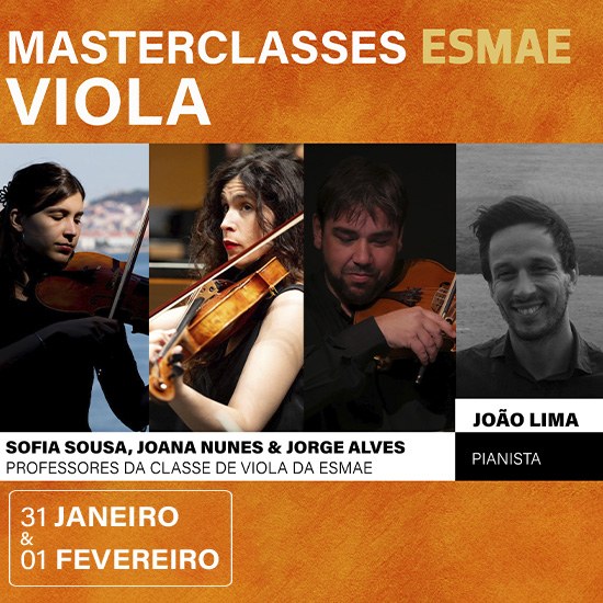 Masterclasses ESMAE - Viola — Escola Superior de Música e Artes do ...