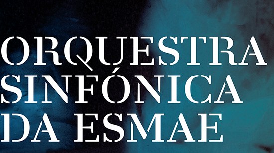 Orquestra Sinfónica da ESMAE — Escola Superior de Música e Artes do ...