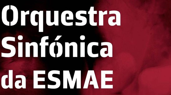Orquestra Sinfónica da ESMAE — Escola Superior de Música e Artes do ...