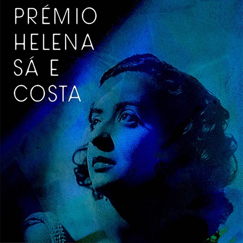 Prémio Helena Sá e Costa 2025