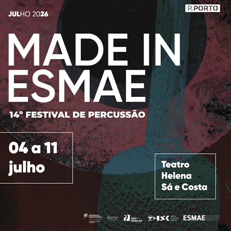 XIV Made in ESMAE - Festival de Percussão — Escola Superior de Música e ...